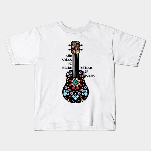 And Songs Be Heard Kids T-Shirt by tracey
